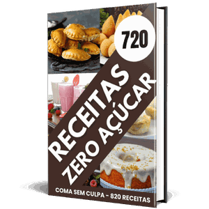 720 Receitas Zero Açúcar e Lactose